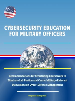 cover image of Cybersecurity Education for Military Officers